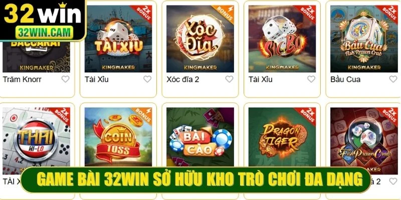 Game bài 32WIN sở hữu kho trò chơi đa dạng, đẳng cấp