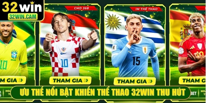 Ưu thế nổi bật khiến thể thao 32WIN thu hút đông đảo người chơi